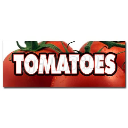Signmission TOMATOES DECAL sticker tomato stand farmers market produce just picked farm, D-12 Tomatoes D-12 Tomatoes